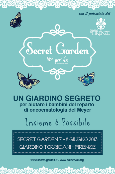 Secret Garden, Noi per Voi, Meyer, Serra torrigiani, Firenze,  
