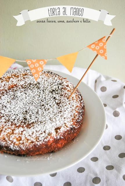 Mango Cake (senza farina, uova,  zucchero e  latte)