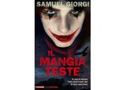 Prossima Uscita Mangiateste" Samuel Giorgi