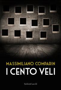 Recensione romanzo I cento veli di Massimiliano Comparin