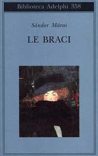 Le Braci - Sándor Márai