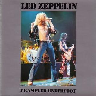 Canzoni Travisate: Trampled Underfoot, Led Zeppelin