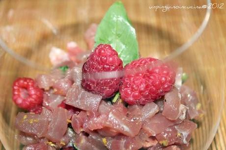 Tartare di tonno con lamponi...reloaded