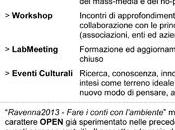 Ravenna 2013: Fare conti l’ambiente, parte settembre