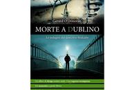 Nuove Uscite "Morte Dublino" Gerard O'Donovan