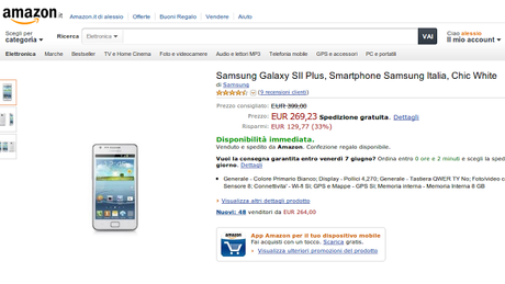 Samsung Galaxy S2 Plus a 266 euro su Amazon - Garanzia Italia