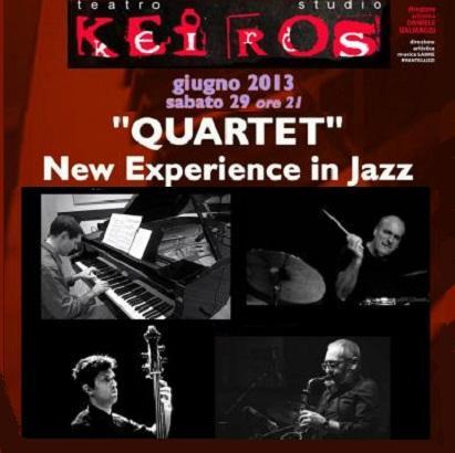 Quartet New Experience in Jazz al Teatro Keiros di Roma il 29 Giugno 2013.