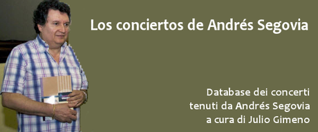 L’archivio dei concerti di Andrés Segovia