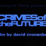 Crimes of the future (David Cronenberg, 1969)