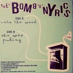 Thee Bomb'o'nyrics  - Thee Bomb'o'nyrics 