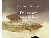 Recensione: ventre della balena Michael Crummey