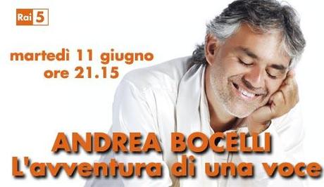 Rai 5 - Andrea Bocelli - L'avventura di una voce