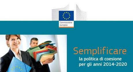 semplificare la politica di coesione 2014 - 2020 UE