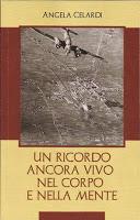 IL LIBRO DI ANGELA CELARDI, IL PREMIO ADRIANA DARDANELLO