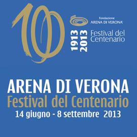 Il centenario del Festival Lirico di Verona: un’estate ricca di musica ed eventi