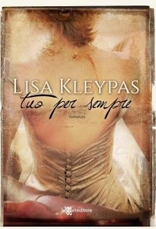 Anteprima : Tuo per sempre di Lisa Kleypas