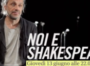 Stasera Laeffe "Noi Shakespeare" seguire, alle 23.20 "Power Art"