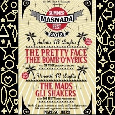 Il 12 e il 13 luglio 2013 torna il Masnada Summer Fest.