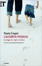 l'autorità perduta_crepet