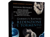 Anteprima: Gabriel’s Rapture. Redenzione tormento Sylvain Reynard