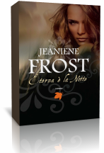 Novità: Eterna è la Notte di Jeaniene Frost
