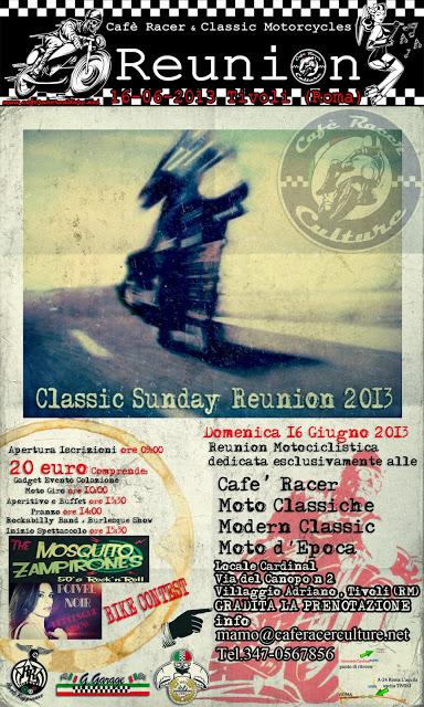 Classic Sunday Cafè Racer Culture Reunion 2013