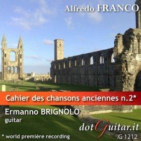 Guitars Speak secondo anno: Alfredo Franco Cahier des chansons anciennes nn. 1 e 2