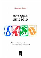 Breve guida al suicidio - Giuseppe Galato