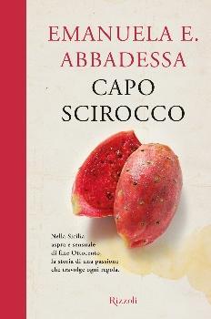 Intervista gastronomica ad Emanuela Ersilia Abbadessa Capo Scirocco