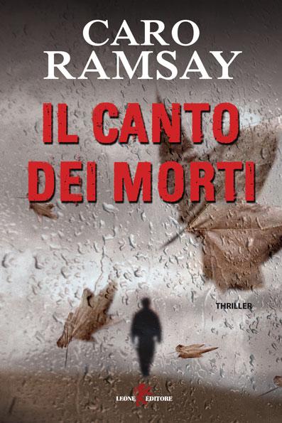 [Novità] Il canto dei morti & Una strega nascosta (Leone editore)