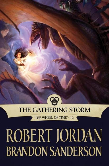 Robert Jordan Brandon Sanderson The Gathering Storm
