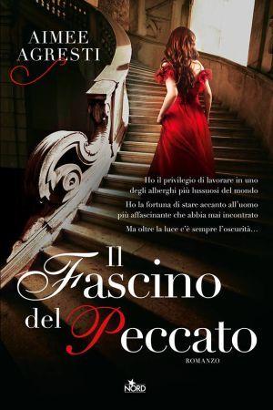 Anteprima : Il Fascino del peccato di  Aimee Agresti