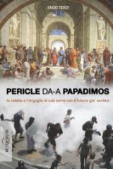 Da Pericle a Papadimos (Enzo Terzi) Da Pericle a Papadimos (Enzo Terzi)