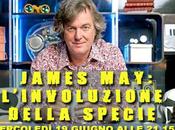 alle 21.15 "James May: l’involuzione della specie",