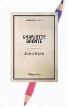 JANE EYRE - di Charlotte Brontë 