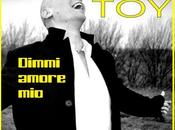 Dimmi amore mio singolo d'esordio