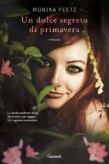 recensione: UN DOLCE SEGRETO DI PRIMAVERA - MONICA PEETZ