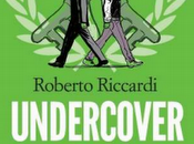 Undercover, Roberto Riccardi