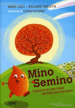 minosemino VI PRESENTO MINO, IL SEMINO BIRICCHINO