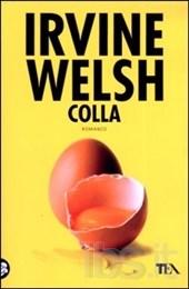 Colla - Irvine Welsh