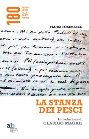 La stanza dei pesci di Flora Tommaseo - Impazzire si può!