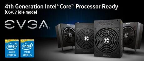 EVGA presenta la nuova gamma di PSU per Intel Haswell