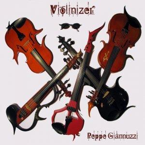 Peppe Giannuzzi-Violinizer