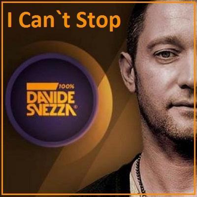 Davide Svezza: il nuovo singolo è “I Can`t Stop“