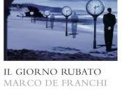 Giorno Rubato Marco Franchi)