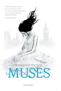 Serie Muses di Francesco Falconi [Muses. La decima Musa #2]