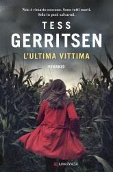 L'ultima vittima di Tess Gerritsen