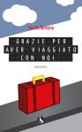 28 Giugno 2013 – Roma – Libreria Assaggi – “Grazie per aver viaggiato con noi” (Lupo Editore) di Fausto Romano