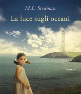 “La luce sugli oceani”, romanzo di M.L. Stedman – recensione di Maria Romagnoli Polidori