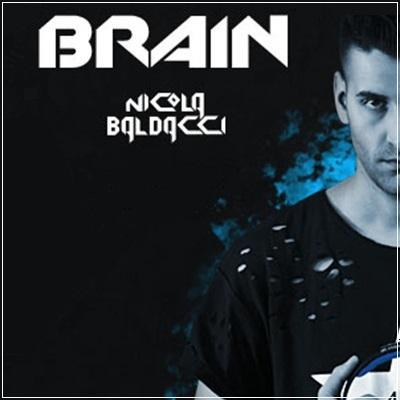 Nicola Baldacci: “Brain“ piace ai top dj (Mark Knight, Prok & Fitch)